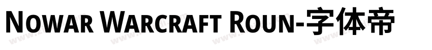 Nowar Warcraft Roun字体转换